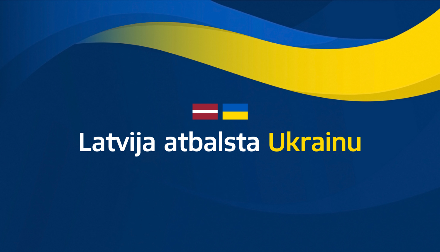 Latvija atbalsta Ukrainu